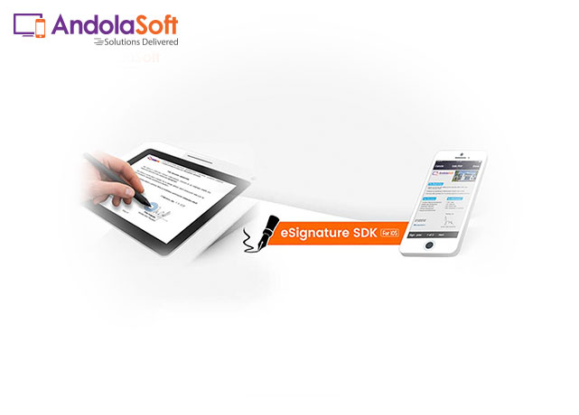 Andolasoft Launches E-Signature SDK for iOS App Developer