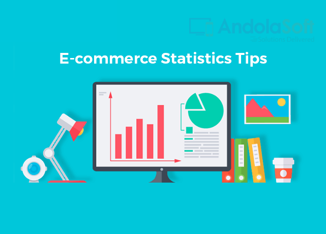 E-commerce Statistics tips for Strategic Planning in 2019