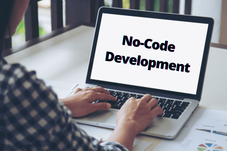 No-Code Development: Everything You Need To Know to Get Started